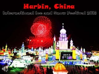 Harbin. international ice and snow festival 2013 (v.m.)