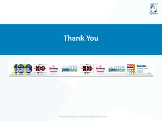 Thank You
© Harbinger Systems | www.harbinger-systems.com
 
