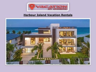 Harbour Island Vacation Rentals
 