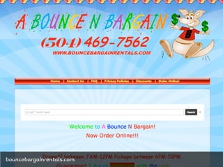 A brief history lessonA website that looks good no matter
where or how I access it.
bouncebargainrentals.com
 