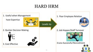 Hard and soft approach to HRM | PPTX