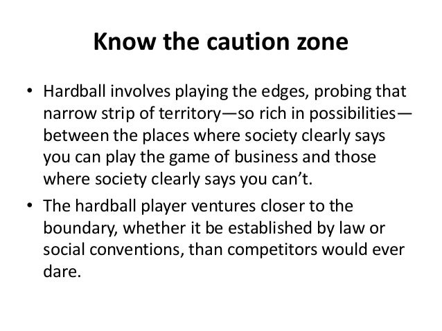 Hard Ball Strategies