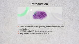 NVIDIA vs. AMD: The Ultimate GPU Showdown for Gamers and Creators PDF