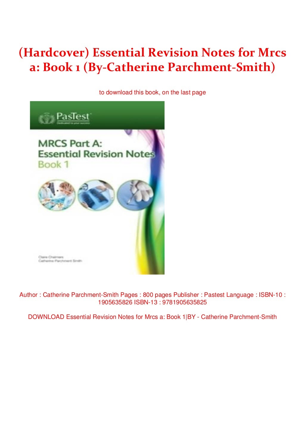 (Hardcover) Essential Revision Notes for Mrcs a: Book 1 (By-Catherine