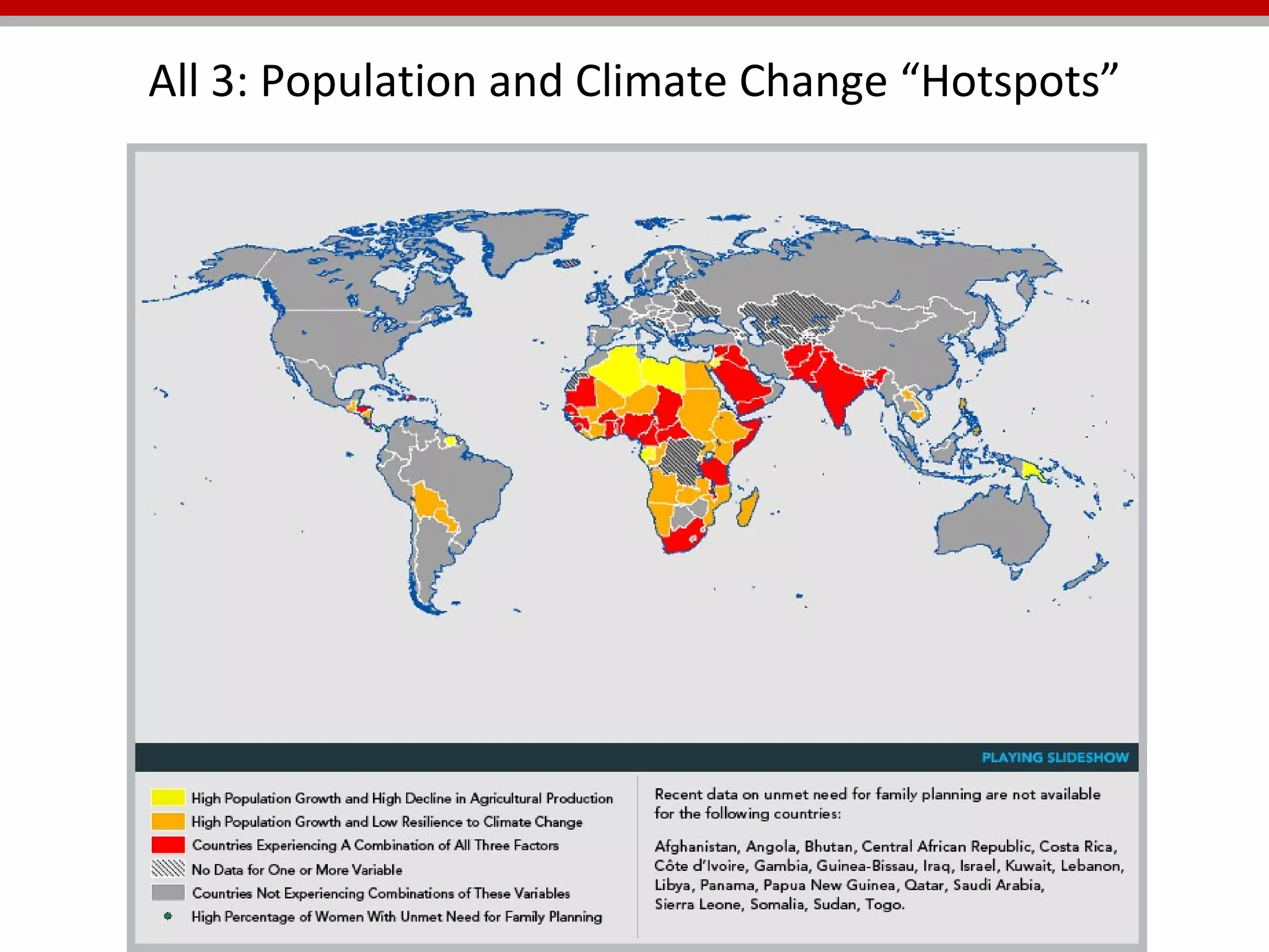 All 3: Population and Climate Change “Hotspots” 