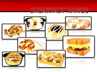 BREAKFAST RANGE
