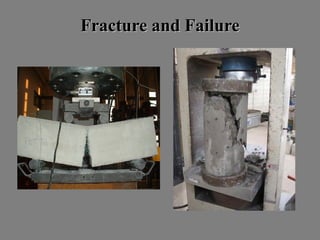 Fracture and FailureFracture and Failure
 