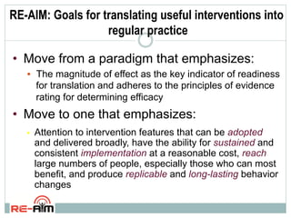 Reframe Aim Model Planning, Implementing, and Evaluation Using the RE-AIM Framework with ...