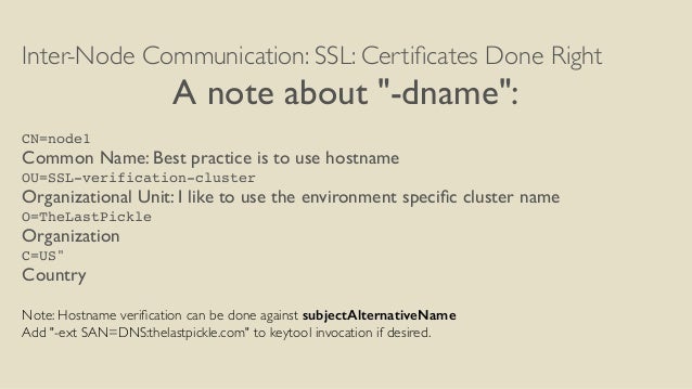 keystore node generate (or Cassandra Pickle: Compliance Hardening for Last The Paranoâ€¦ Apache