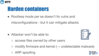 DCSF19 Hardening Docker daemon with Rootless mode | PDF