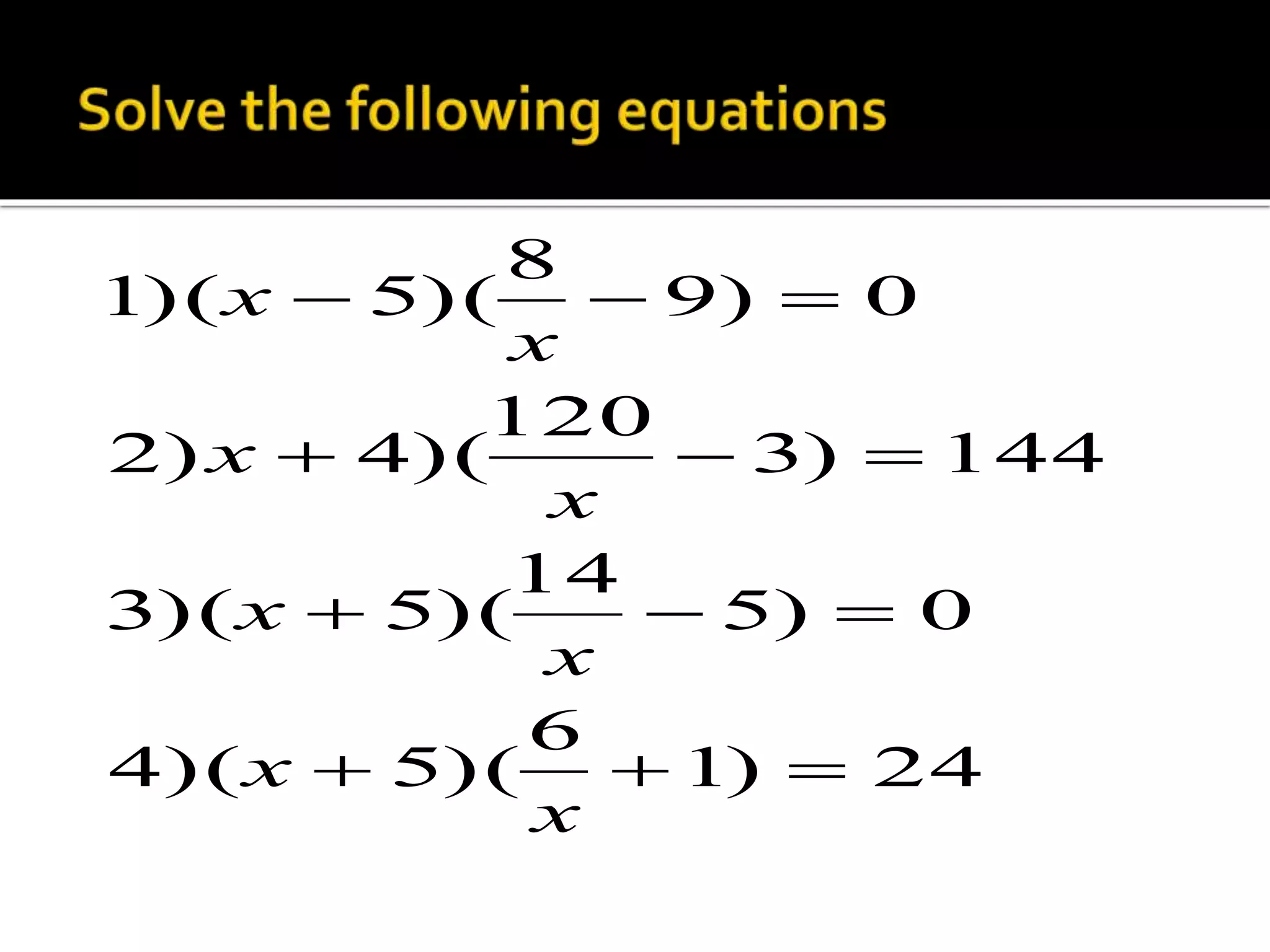    
   
   
1) 24 
6 
4)( 5)( 
5) 0 
14 
3)( 5)( 
3) 144 
120 
2) 4)( 
9) 0 
8 
1)( 5)( 
   
x 
x 
x 
x 
x 
x 
x 
x 
