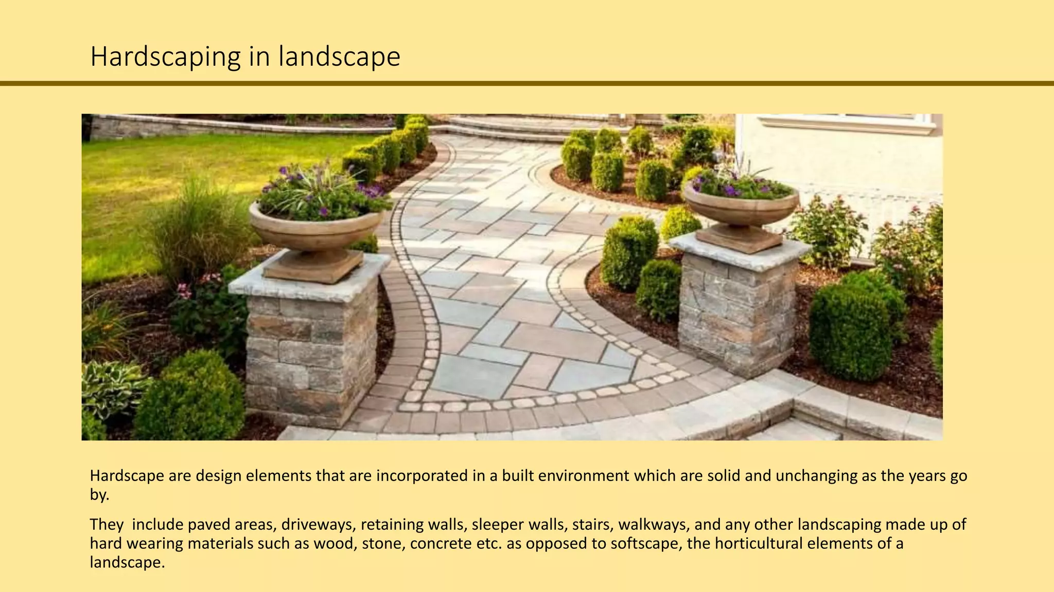 Landscape Architecture- Hardscaping elements | PPTX