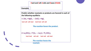 Example Tl2 Hard Soft Acids Bases (HSAB)(HSAB)(HSAB).pptx