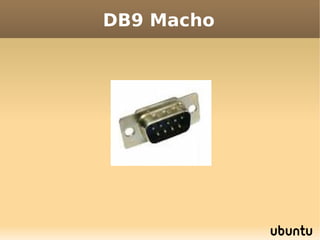 DB9 Macho
 