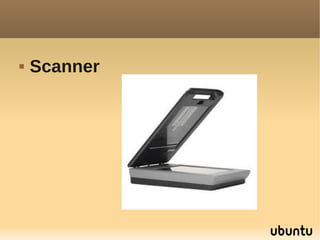    Scanner
 