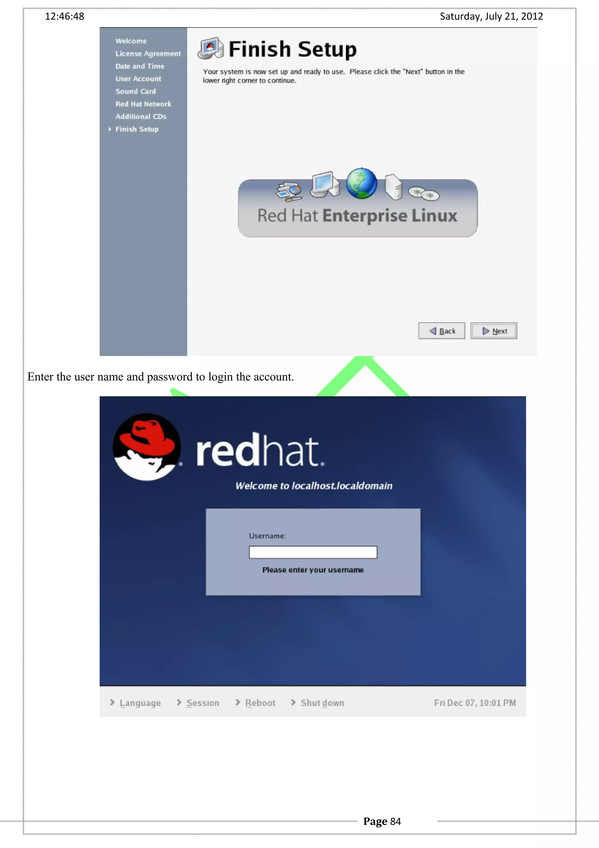 12:46:48 Saturday, July 21, 2012
Enter the user name and password to login the account.
Page 84
 