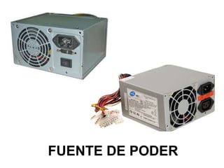 FUENTE DE PODER