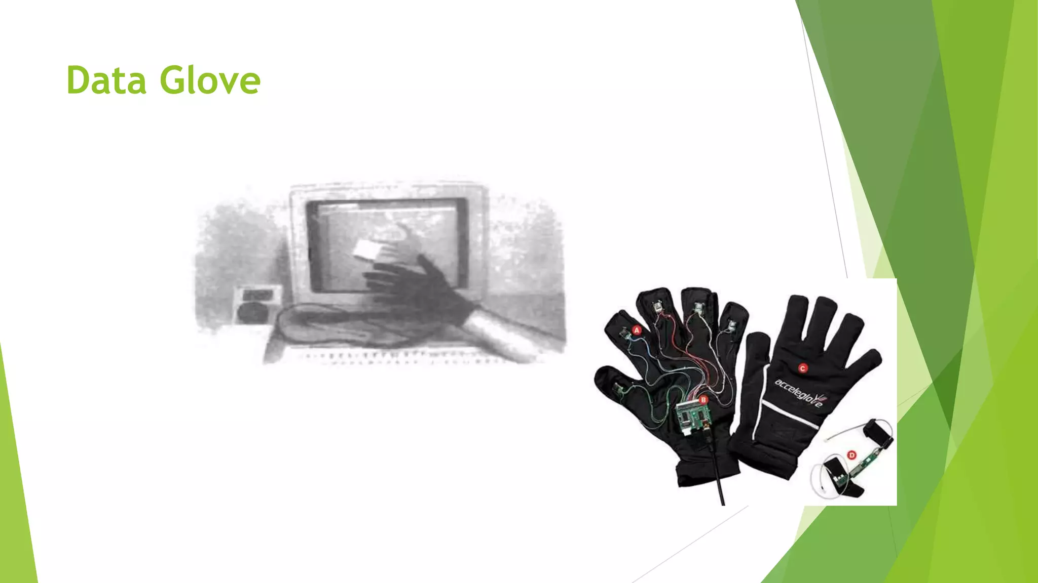 Data Glove
 