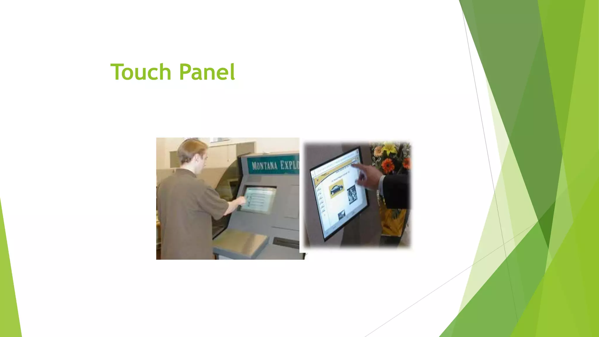 Touch Panel
 