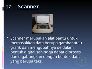 Computer Scanner Function Comprehensive Overview of Computer Hardware Components and Functions | PPT