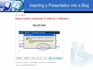 Inserting a Presentation into a Blog 