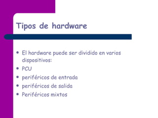 Hardware Y Software