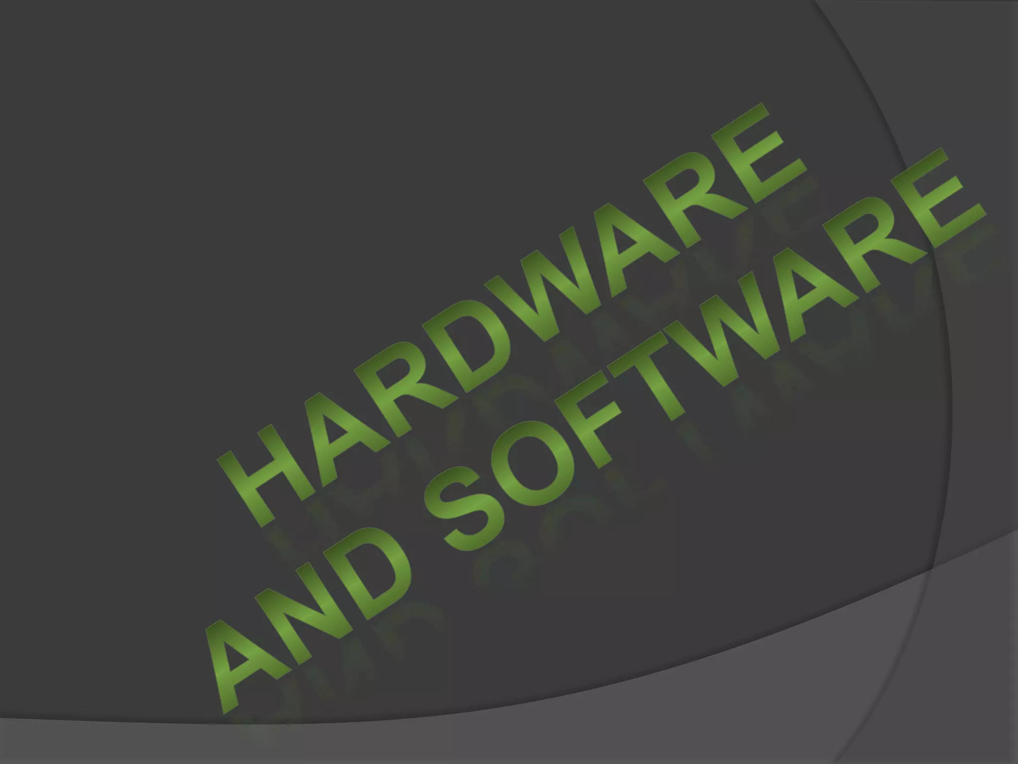 Hardware And Software Ppt Pptx Hardware And Software Ppt Pptx
