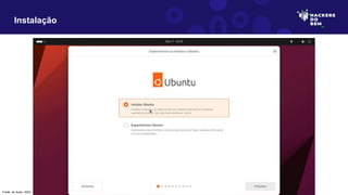 Instalação
Fonte: do Autor, 2023
 