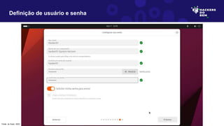 Definição de usuário e senha
Fonte: do Autor, 2023
 