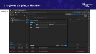 Criação da VM (Virtual Machine)
Fonte: do autor, 2023
 