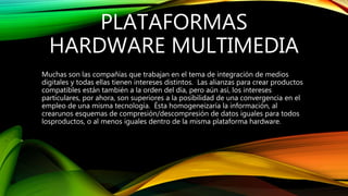 Hardware de multimedia | PPTX