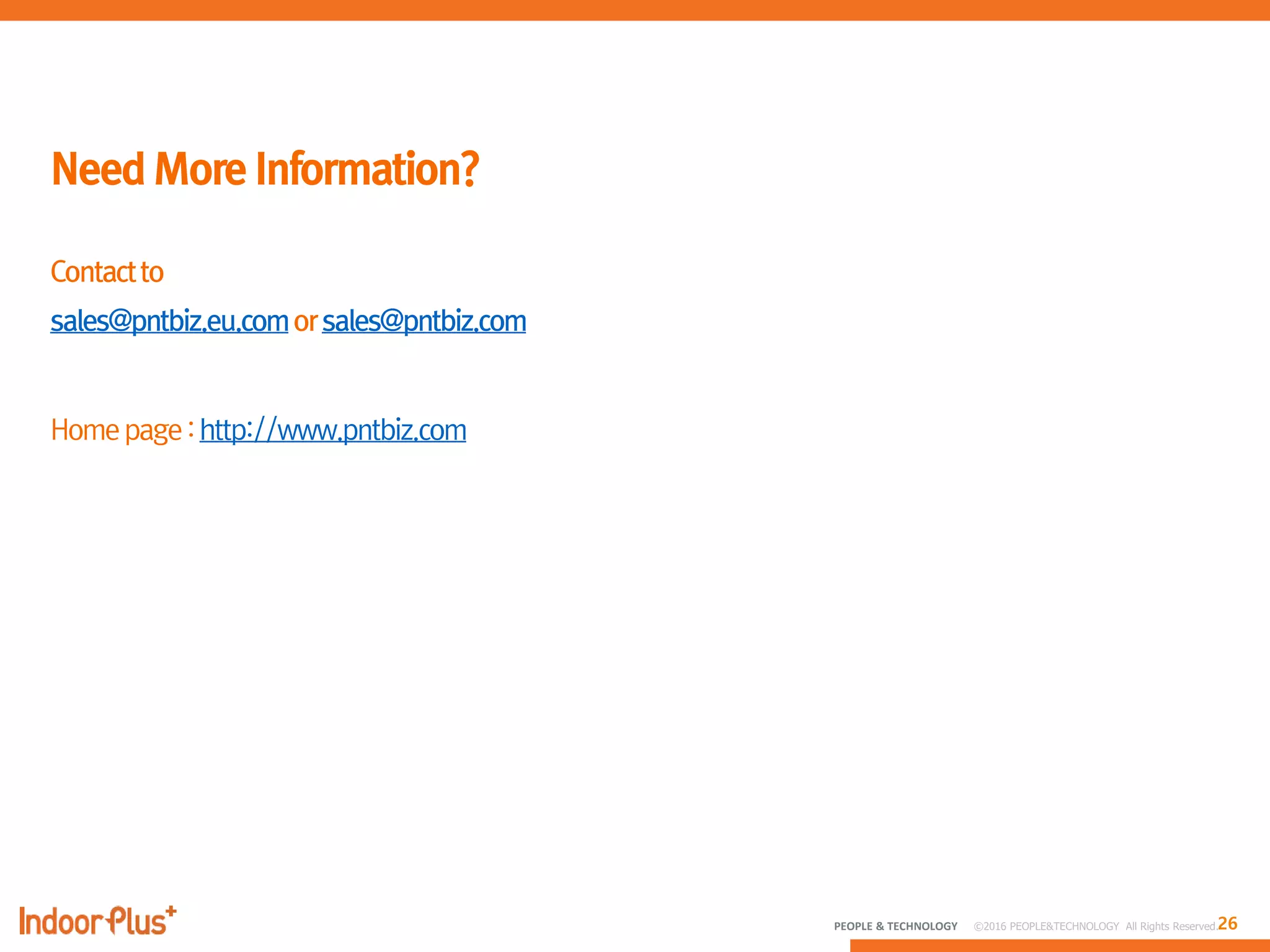 26PEOPLE & TECHNOLOGY © 2016 PEOPLE&TECHNOLOGY All Rights Reserved.
 