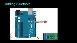 Adding Bluetooth
 