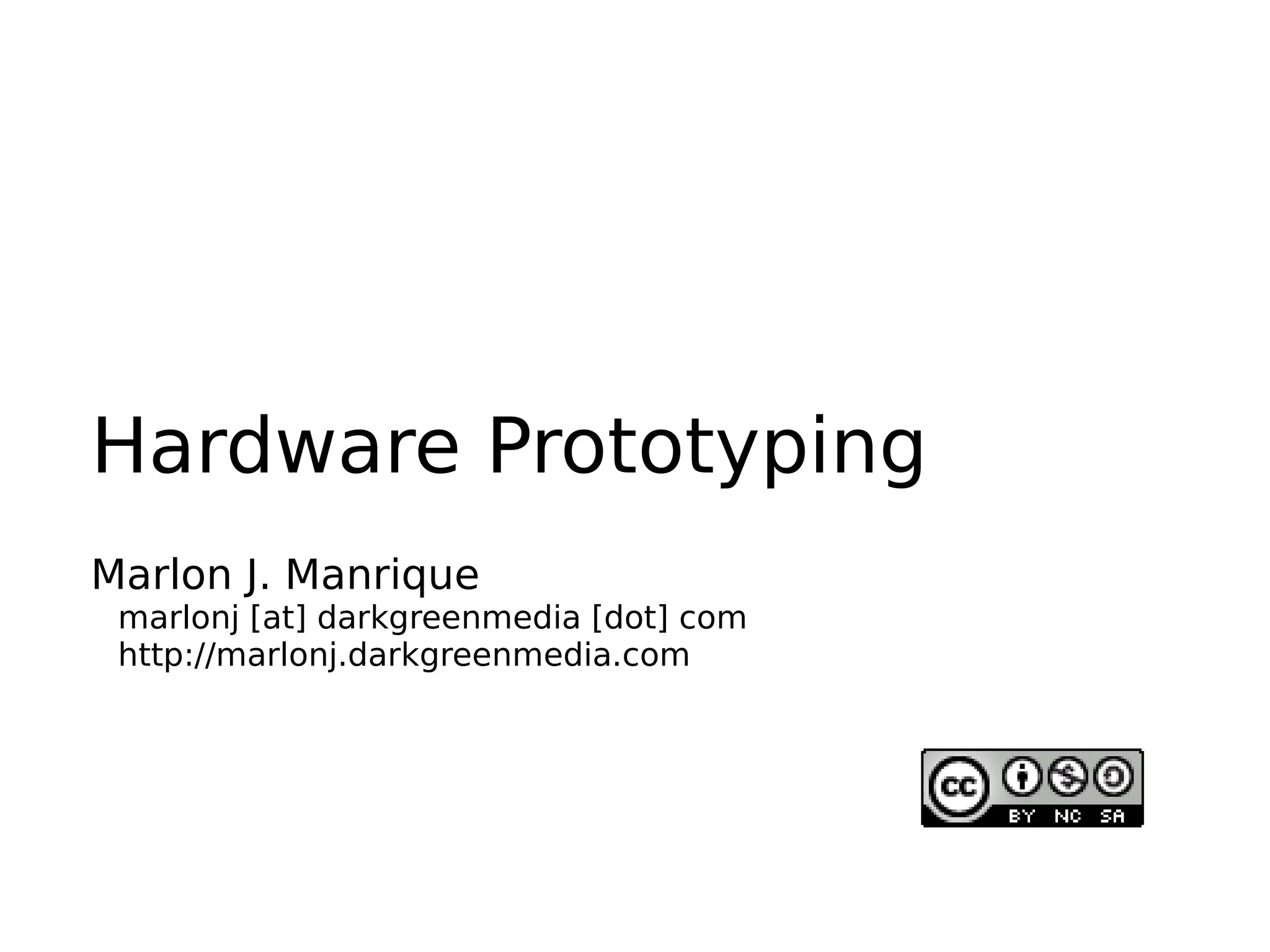 Hardware Prototyping (Prototipeado de Hardware)