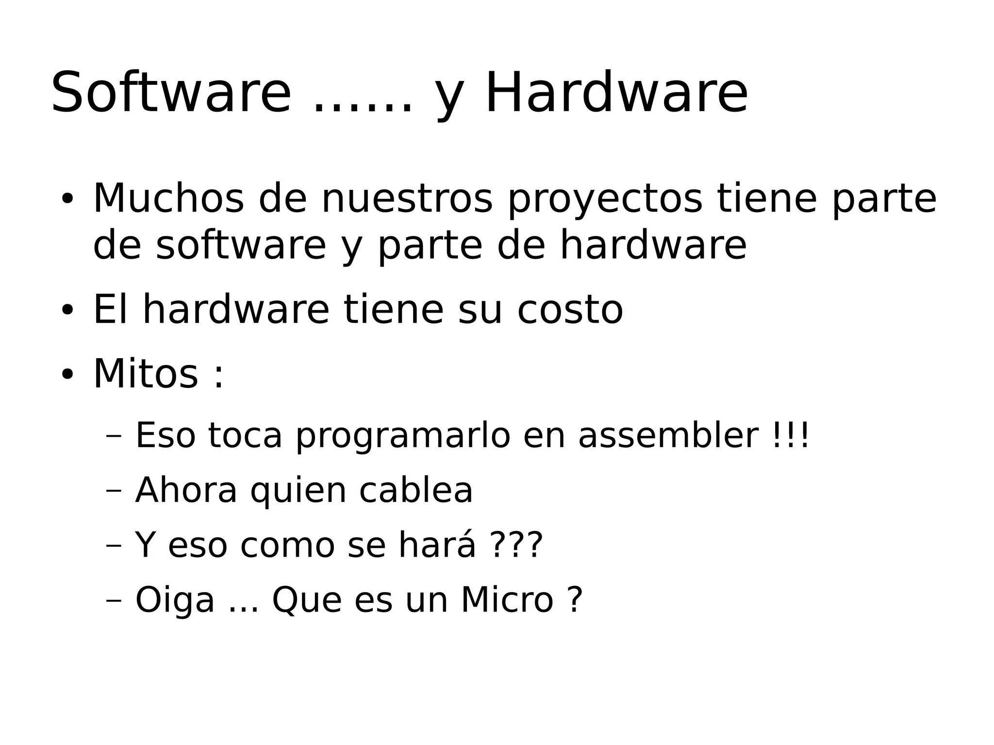 Hardware Prototyping (Prototipeado de Hardware)