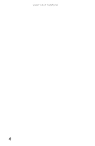 Chapter 1: About This Reference
4
8512008.book Page 4 Friday, December 8, 2006 5:36 PM
 