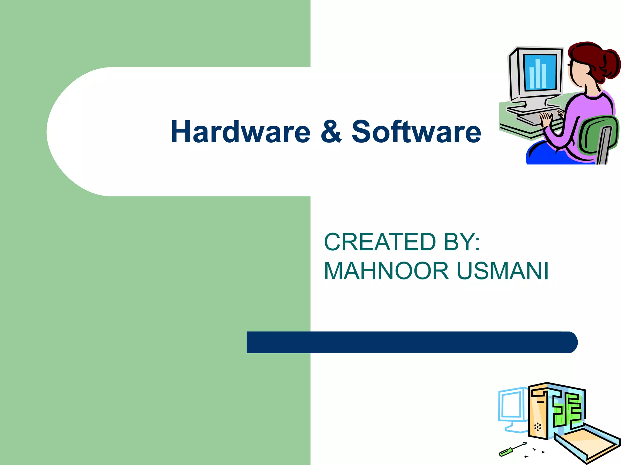 Hardware & software | PPT