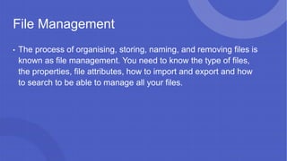 What Is Computer File Management Hardware, Software and computer management.pptx