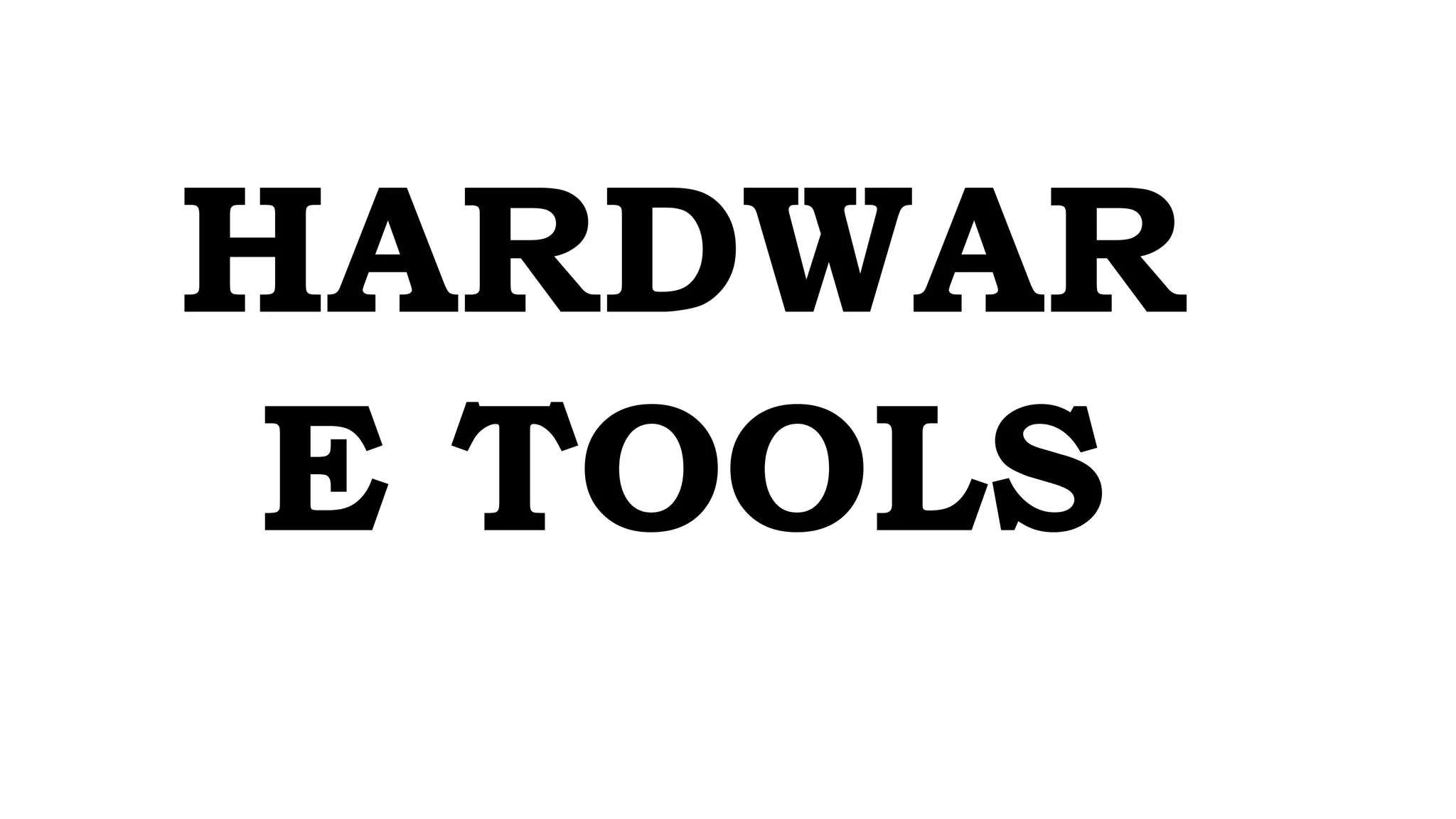 hardware-tools-ppt
