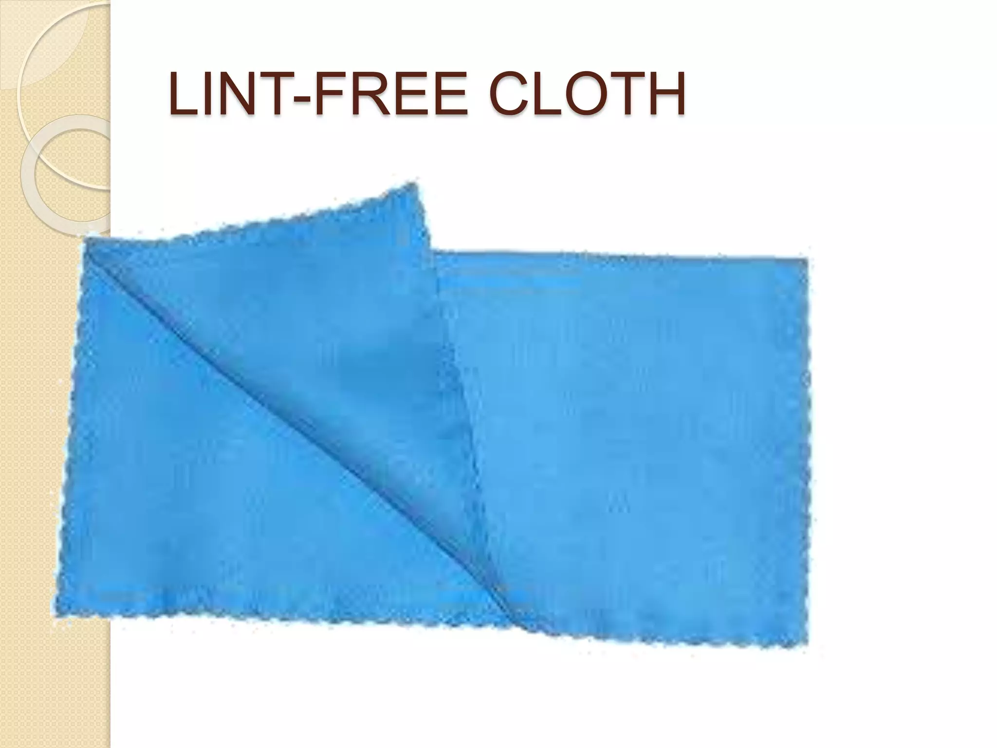 LINT-FREE CLOTH