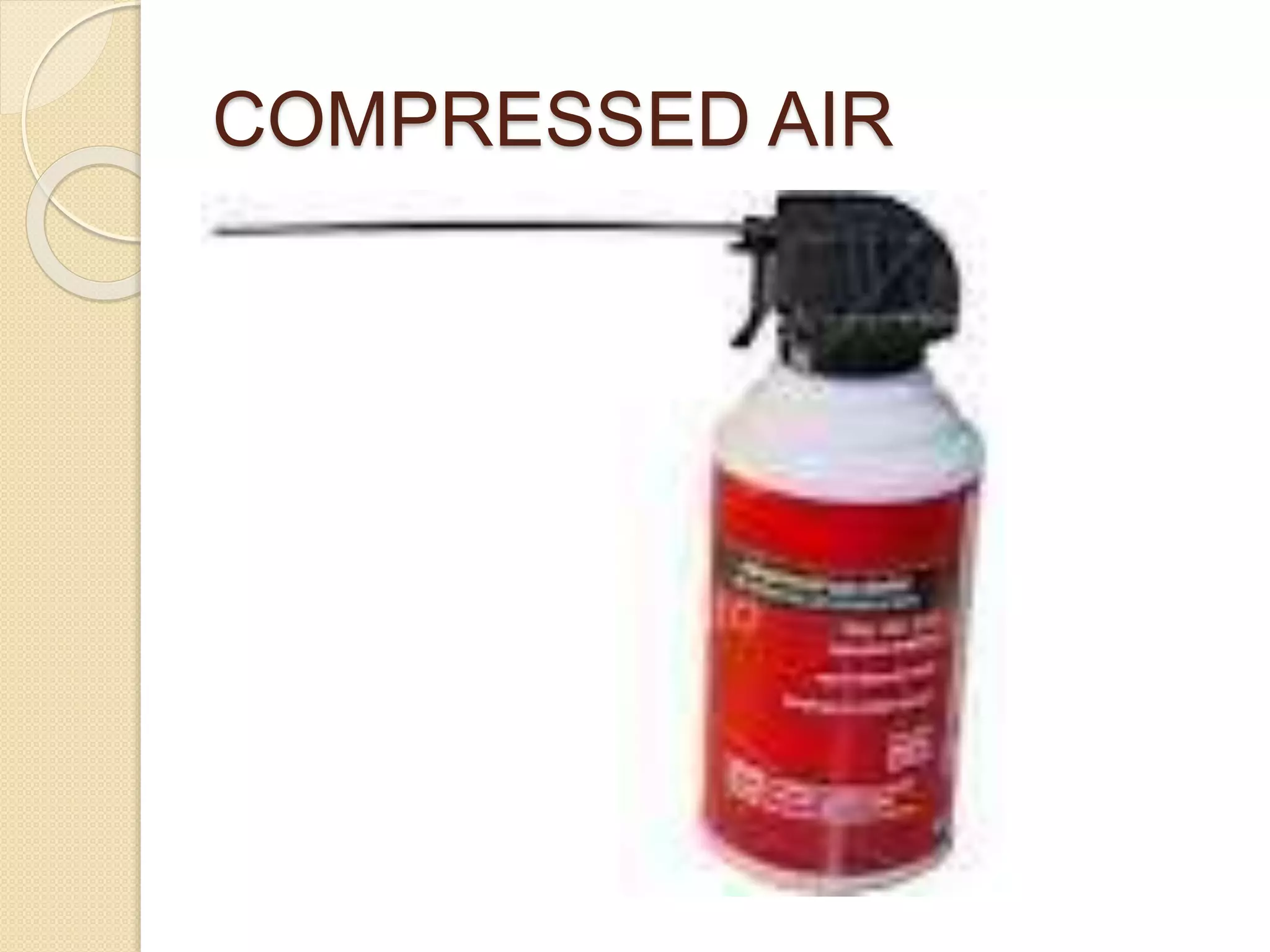 COMPRESSED AIR