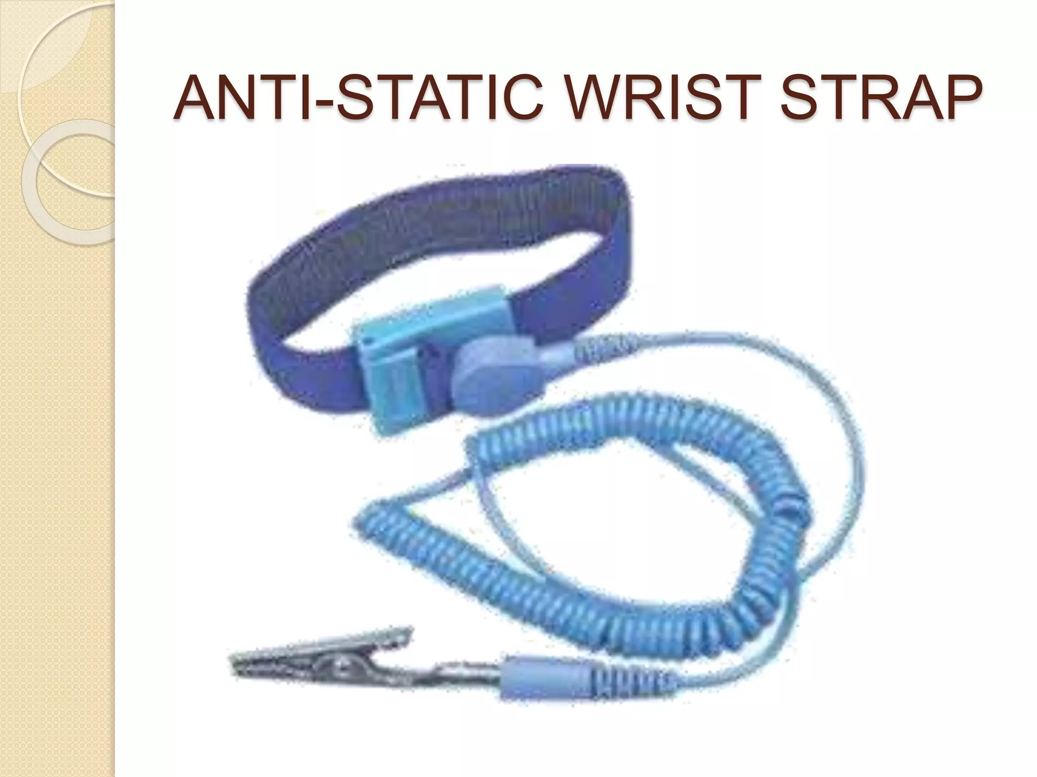 ANTI-STATIC WRIST STRAP