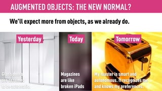 Photo: Mashable
AUGMENTED INSTANT CAMERA: PRYNT
 