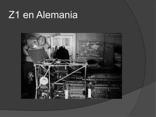 Z1 en Alemania
 