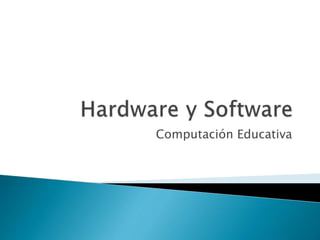 Computación Educativa 
 