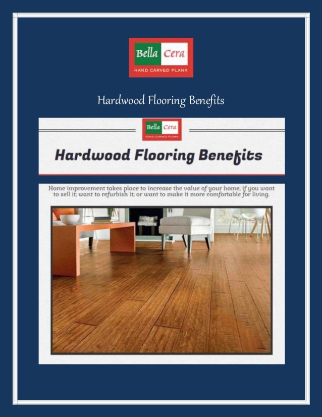 Hardwood Flooring Benefits