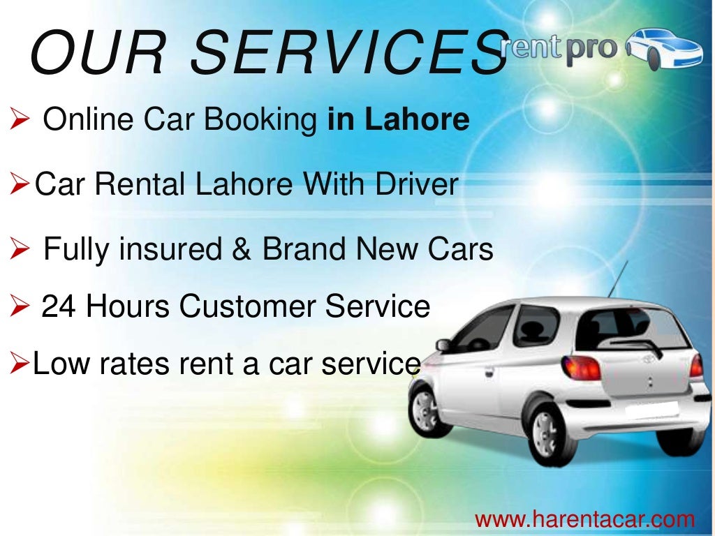 Rent a car in Lahore on Cheap rates.