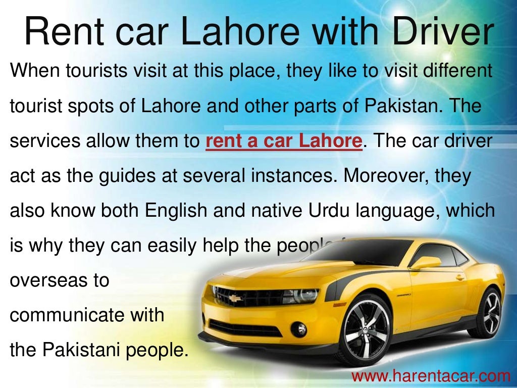 Rent a car in Lahore on Cheap rates.