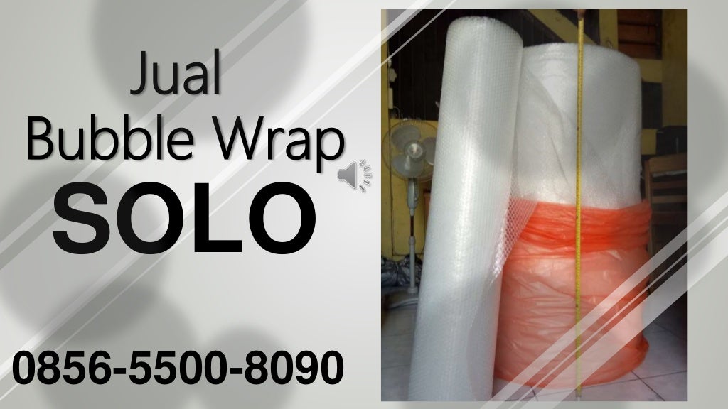 Harga Bubble Wrap 1 Roll di Solo 085655008090
