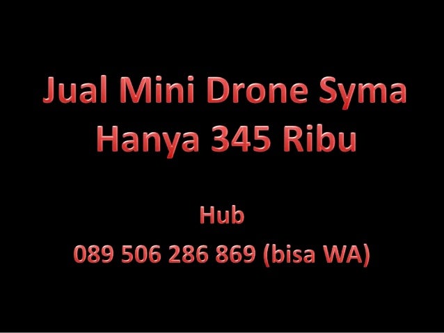 WA 089506286869, Harga Drone Paling Murah, Jual Drone Jakarta, Jual D…